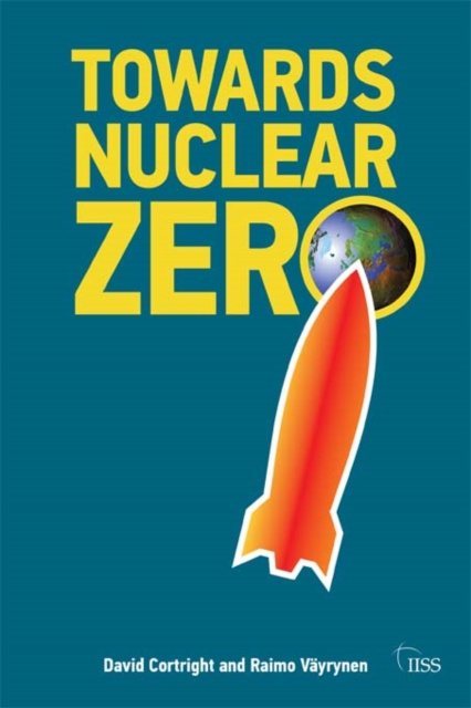 E-book Towards Nuclear Zero Raimo Vayrynen