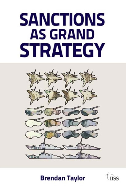 E-Book Sanctions as Grand Strategy Brendan Taylor