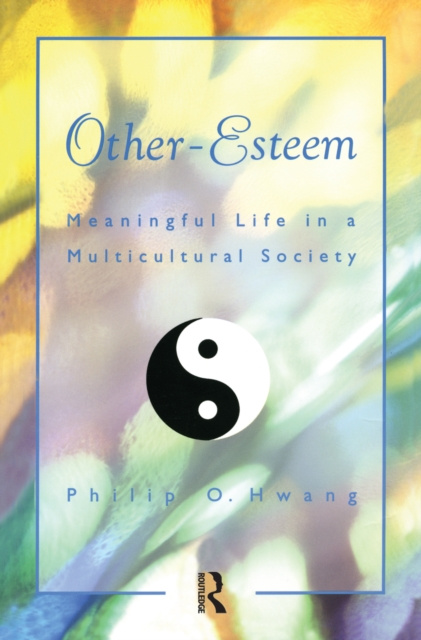 E-knjiga Other Esteem Philip O. Hwang