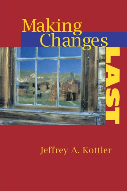 E-knjiga Making Changes Last Jeffrey A. Kottler