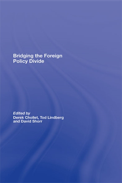 E-kniha Bridging the Foreign Policy Divide Derek Chollet