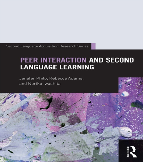E-book Peer Interaction and Second Language Learning Jenefer Philp