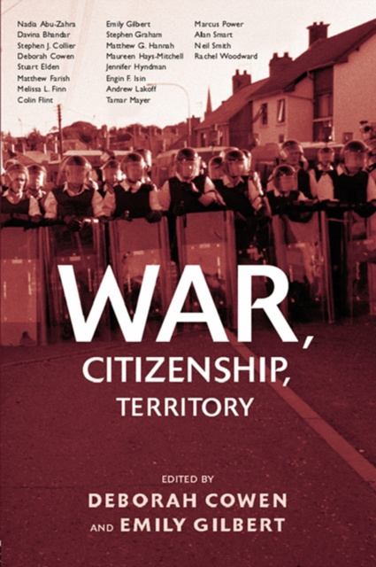 E-book War, Citizenship, Territory Deborah Cowen