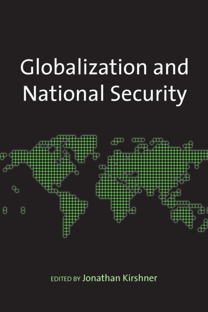 E-book Globalization and National Security Jonathan Kirshner