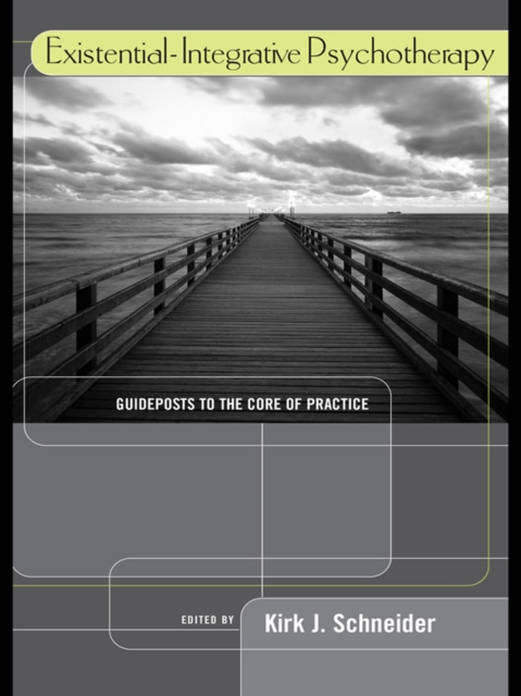 E-book Existential-Integrative Psychotherapy Kirk J. Schneider