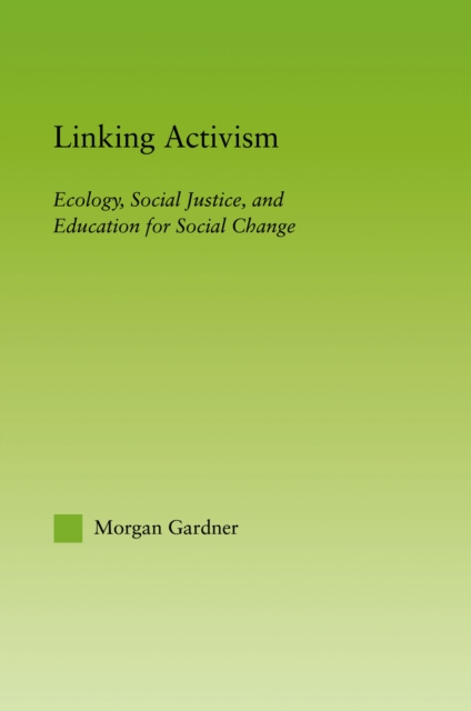 E-book Linking Activism Morgan Gardner