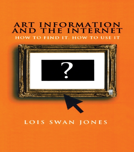 E-book Art Information and the Internet Lois Swan Jones