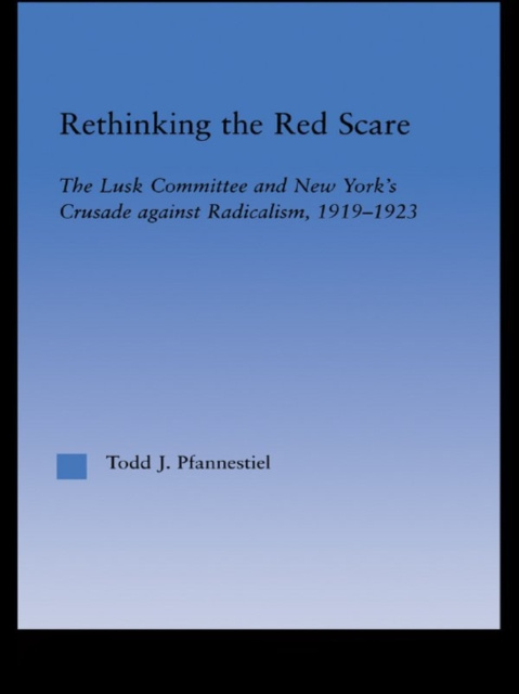 E-book Rethinking the Red Scare Todd J. Pfannestiel