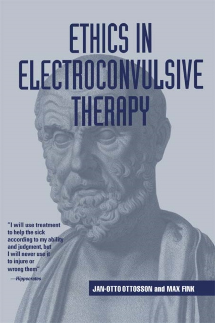 E-Book Ethics in Electroconvulsive Therapy Jan-Otto Ottosson