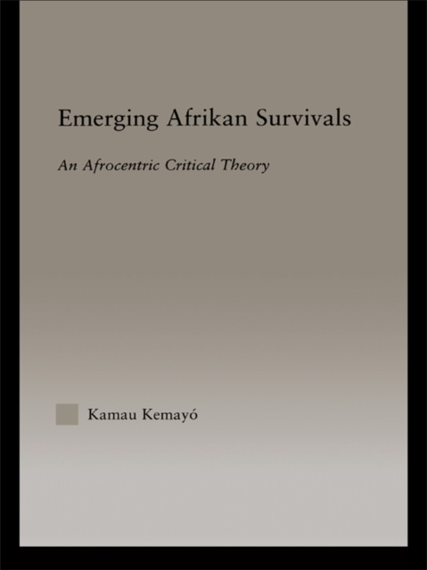 E-Book Emerging Afrikan Survivals Kemayo Kamau