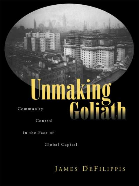 E-knjiga Unmaking Goliath James DeFilippis