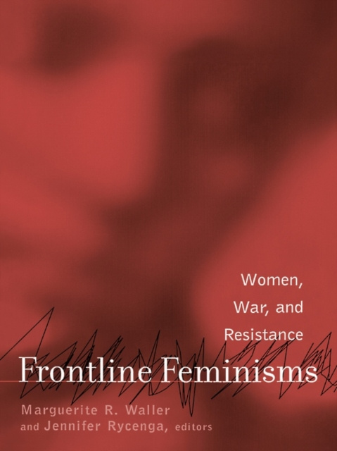 E-kniha Frontline Feminisms Marguerite Waller