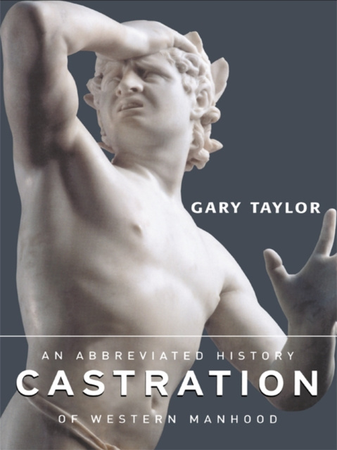 E-knjiga Castration Gary Taylor
