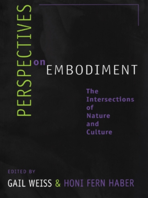 E-knjiga Perspectives on Embodiment Gail Weiss