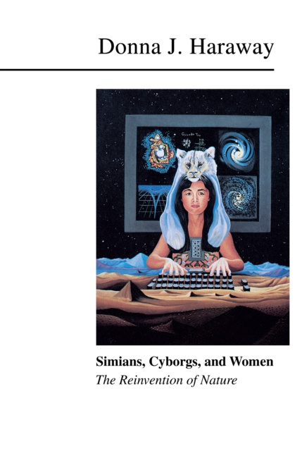 E-kniha Simians, Cyborgs, and Women Donna Haraway