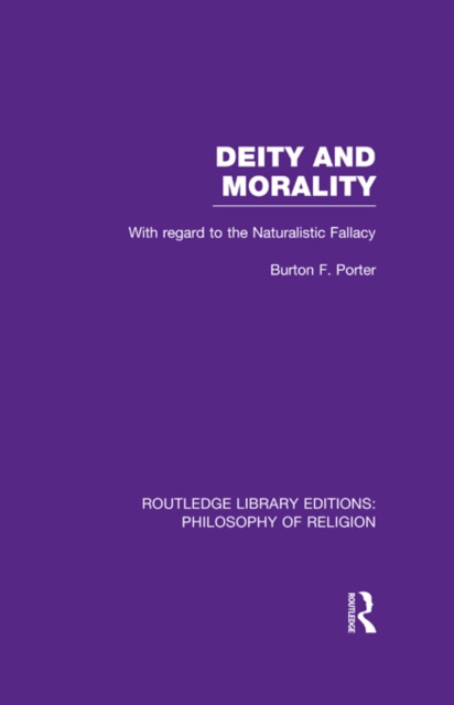 E-Book Deity and Morality Burton F. Porter
