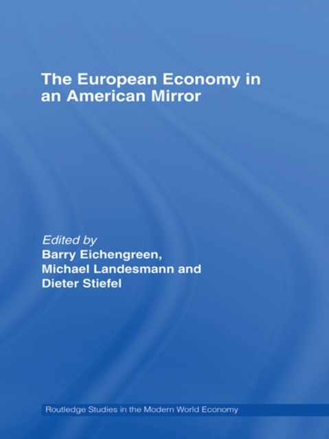 E-kniha European Economy in an American Mirror Barry Eichengreen