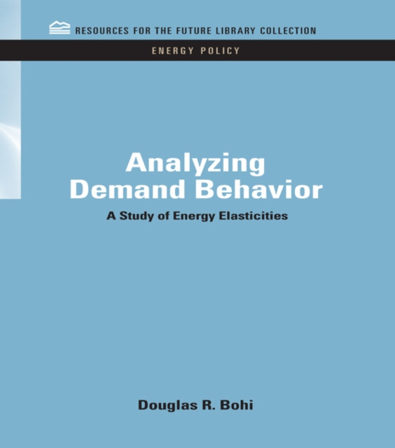 E-knjiga Analyzing Demand Behavior Douglas R. Bohi