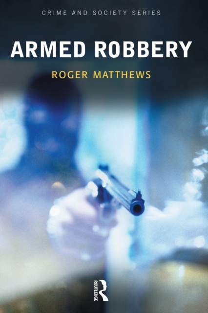 E-knjiga Armed Robbery Roger Matthews