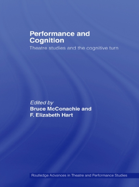 E-kniha Performance and Cognition Bruce McConachie