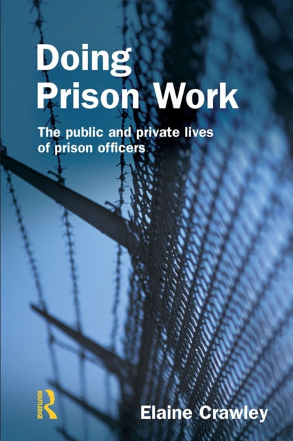 E-knjiga Doing Prison Work Elaine M Crawley