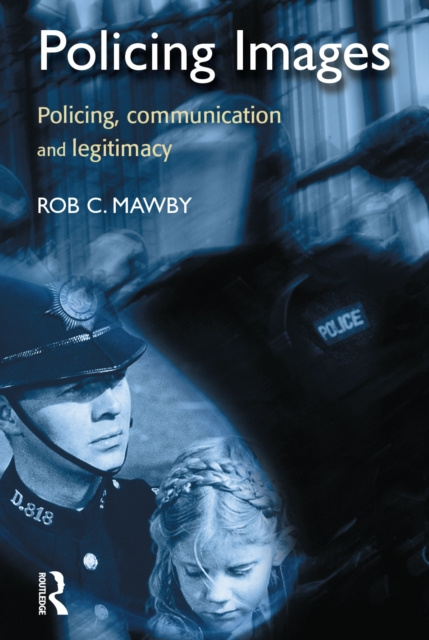 E-book Policing Images Rob Mawby