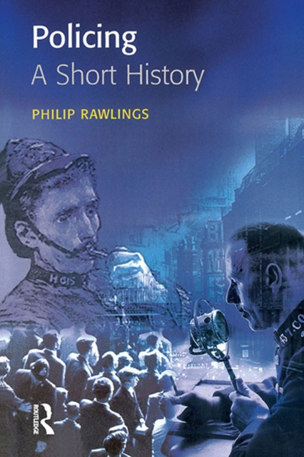 E-knjiga Policing: A short history Philip Rawlings