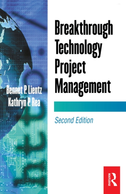 E-knjiga Breakthrough Technology Project Management Bennet Lientz
