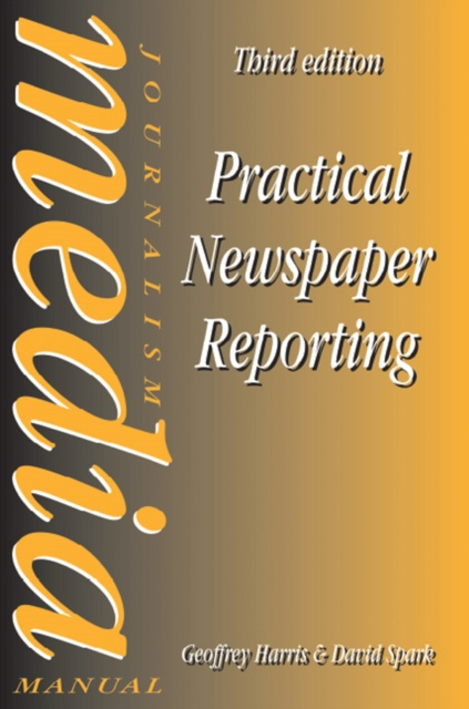 E-book Practical Newspaper Reporting David Spark