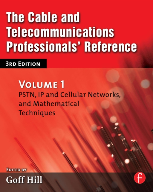 E-knjiga Cable and Telecommunications Professionals' Reference Goff Hill