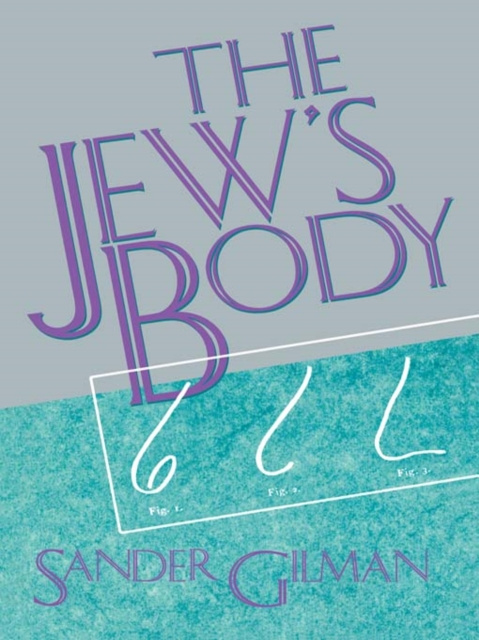 E-book Jew's Body Sander Gilman