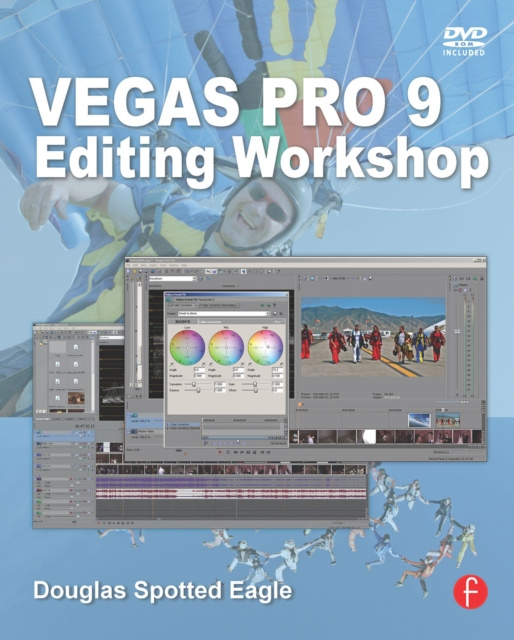 E-kniha Vegas Pro 9 Editing Workshop Douglas Spotted Eagle