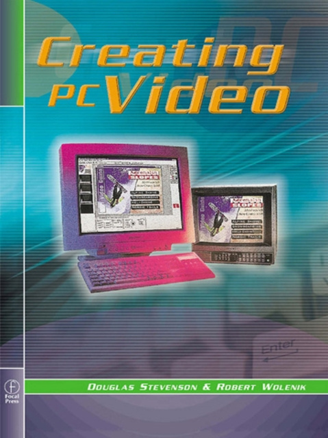 E-book Creating PC Video Douglas Stevenson