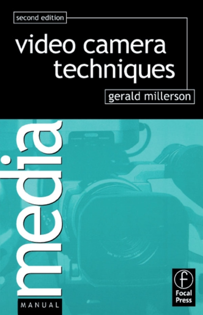 E-book Video Camera Techniques Gerald Millerson