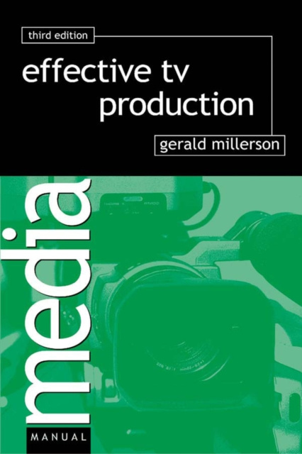 E-book Effective TV Production Gerald Millerson