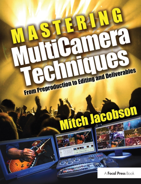 E-knjiga Mastering Multi-Camera Techniques Mitch Jacobson