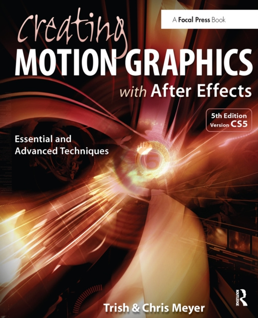 E-Book Creating Motion Graphics with After Effects Chris Meyer