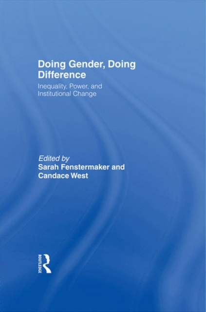 E-knjiga Doing Gender, Doing Difference Sarah Fenstermaker