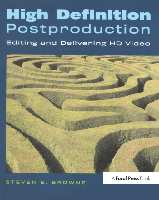 E-book High Definition Postproduction Steven E. Browne