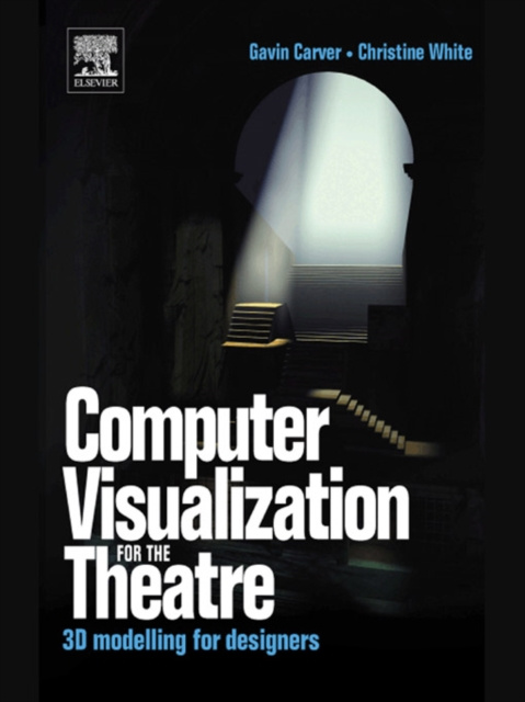 E-kniha Computer Visualization for the Theatre Gavin Carver