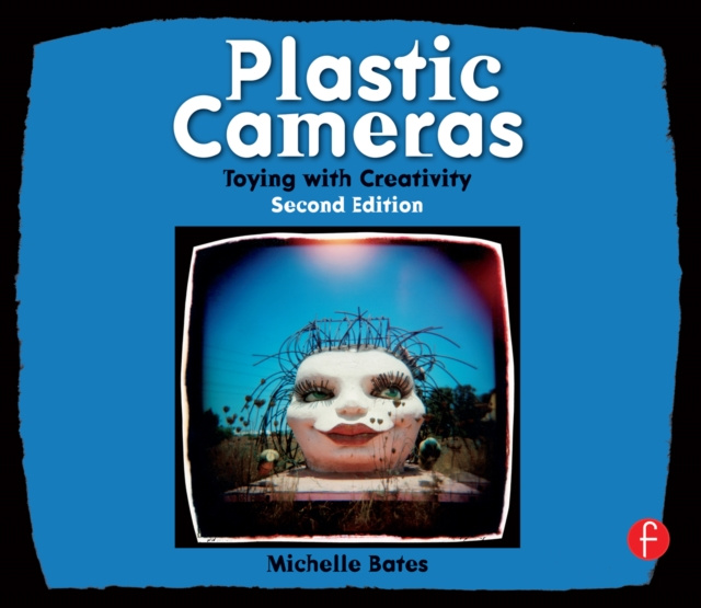 E-Book Plastic Cameras Michelle Bates