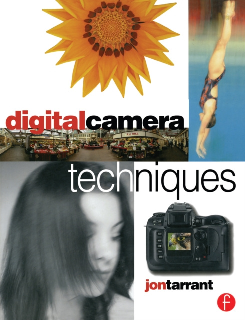 E-knjiga Digital Camera Techniques Jon Tarrant