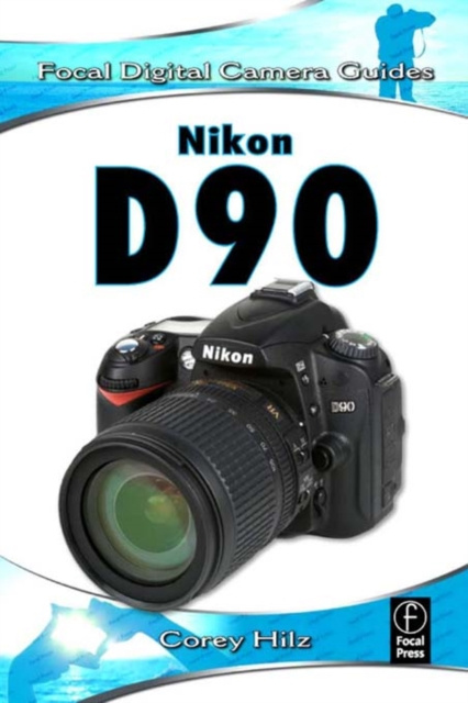 E-book Nikon D90 Corey Hilz