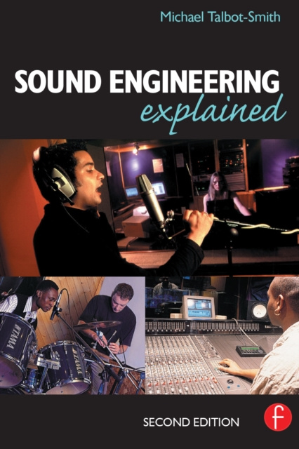 E-book Sound Engineering Explained Michael Talbot-Smith