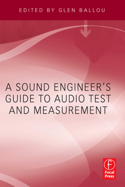 E-kniha Sound Engineers Guide to Audio Test and Measurement Glen Ballou
