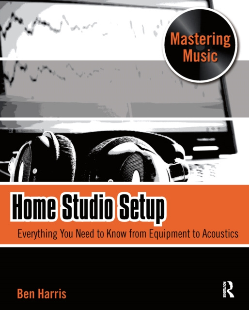 E-book Home Studio Setup Ben Harris