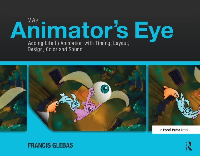 E-kniha Animator's Eye Francis Glebas