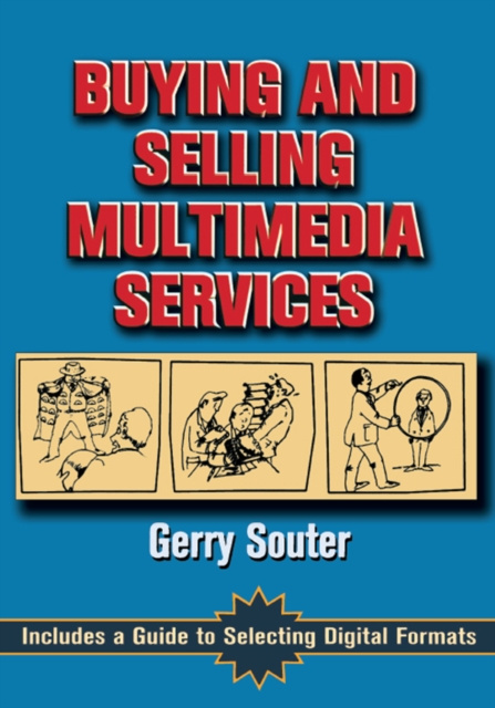 E-book Buying and Selling Multimedia Services Gerry Souter