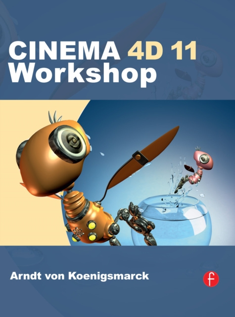 E-book Cinema 4D 11 Workshop Arndt von Koenigsmarck