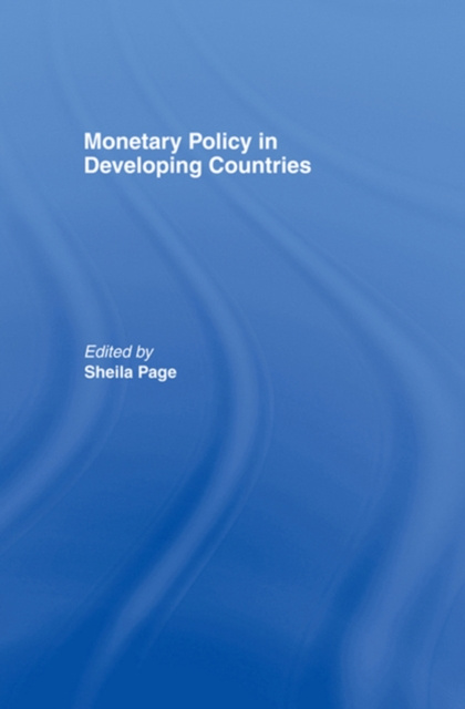 E-book Monetary Policy in Developing Countries Sheila Page